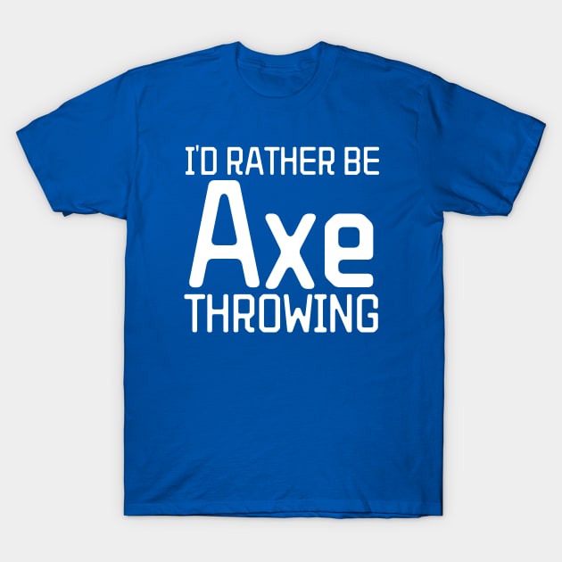 Axe Throwing T-Shirt by HobbyAndArt